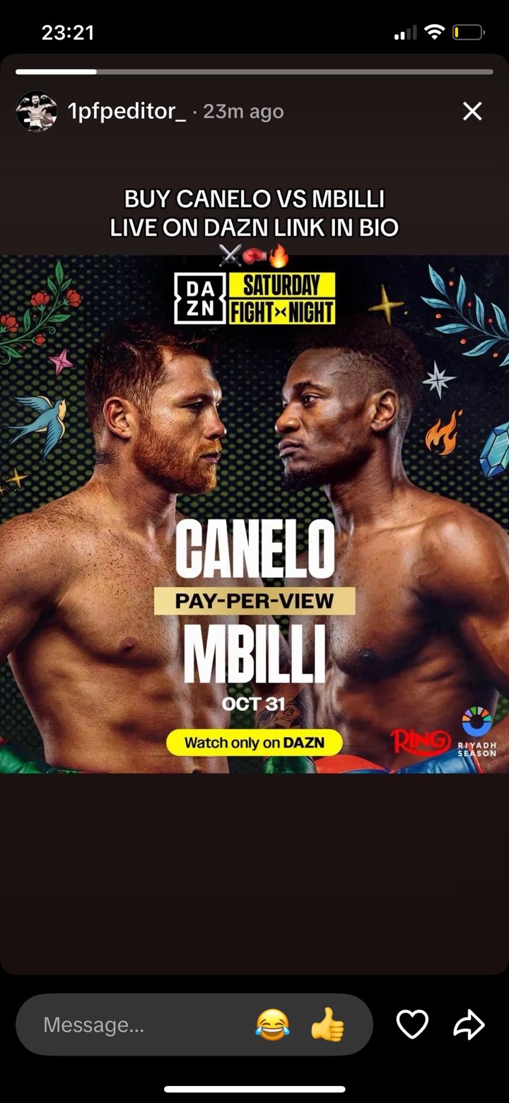 Instagram story from 1pfpeditor_, DAZN Canelo vs Mbilli pay-per-view poster, caption buy Canelo vs Mbilli live on DAZN link in bio