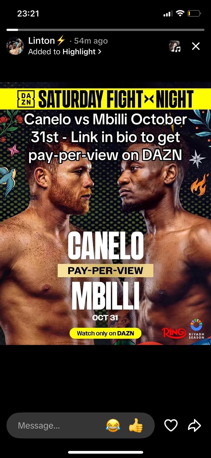 Instagram story from Linton, DAZN Canelo vs Mbilli poster, caption Canelo vs Mbilli October 31st link in bio to get pay-per-view on DAZN, added to highlight