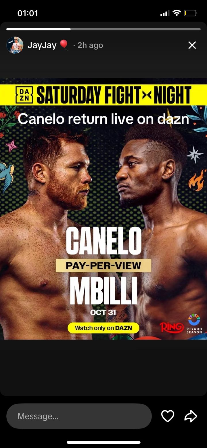 Instagram story from JayJay, DAZN Canelo vs Mbilli poster, caption Canelo return live on DAZN