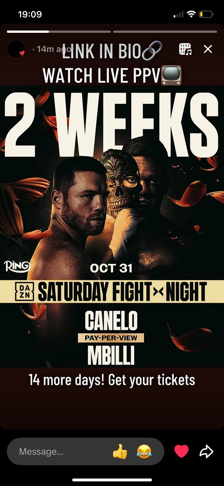 Instagram story from Damien, @caneioalvarez, DAZN Canelo vs Mbilli 2 weeks countdown art, caption link in bio watch live PPV, 14 more days get your tickets